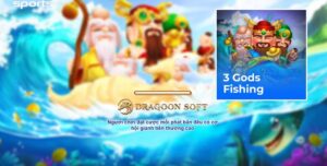 Tìm hiểu sự mãn nhãn với giao diện của 3 Gods Fishing